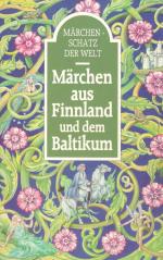 Märchenschatz der Welt - Märchen aus Finnland und dem Baltikum