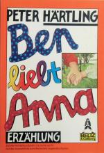 Peter Härtling: Ben liebt Anna
