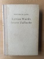 Lytton Wards letzte Zuflucht