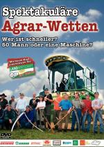 Spektakuläre Agrar-Wetten - Wer ist schneller? 50 Mann oder eine Maschine?