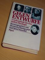 Gegenentwürfem - 24 Lebensläufe für eine andere Theologie