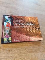 Hahn, Walter S: Die Sinne erleben - Erfa