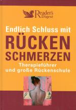 Endlich Schluss mit Rückenschmerzen - Therapieführer und große Rückenschule