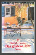 Elizabeth Falconer: Das goldene Jahr