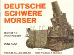 Deutsche schwere Mörser [inklusive Poster!]