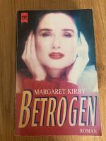 Margaret Kirby: Betrogen