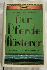 Nicholas Evans: Der Pferdeflüsterer Nicholas Evans: Der Pferdeflüsterer