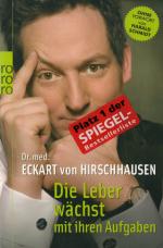 Hirschhausen, Eckart von: Die Leber wäch Hirschhausen, Eckart von: Die Leber wäch