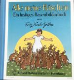 Alle meine Häschen - Ein lustiges Hasenbilderbuch