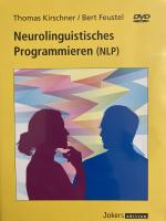 Neurolinguistisches Programmieren (NLP); Ein Film von Werner Sandrowski; DVD