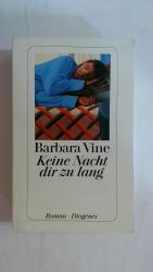 Barbara Vine: KEINE NACHT DIR ZU LANG. R