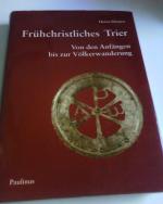 Frühchristliches Trier