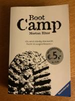 Morton Rhue: Boot Camp Morton Rhue: Boot Camp