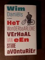 Wim Daniëls: Het wonderbaarlijke verhaal