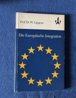 prof.  Dr. W. Lipgens: DIE EUROPÄISCHE I