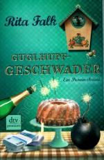 Rita Falk: Guglhupfgeschwader // Der zeh Rita Falk: Guglhupfgeschwader // Der zeh