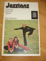 Inge Missmahl: Jazztanz. Training - Tech Inge Missmahl: Jazztanz. Training - Tech