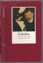 Anton Tschechow: Die Braut und andere Li
