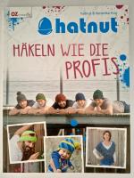 Veronika Hug: hatnut - Häkeln wie die Pr Veronika Hug: hatnut - Häkeln wie die Pr