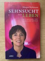 Sehnsucht nach Leben - Mit Bildern von Eberhard Münch.