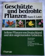 Hans E. Laux: Geschützte und bedrohte Pf Hans E. Laux: Geschützte und bedrohte Pf