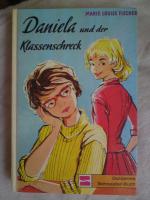 Daniela und der Klassenschreck