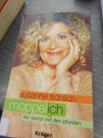 Susanne Fröhlich: Moppel-Ich
