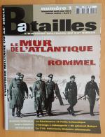 Batailles Nr. 1, Le Mur de L´Atlantique, Portrait Rommel