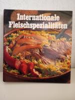 Internationale Fleischspezialitäten