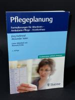 Pflegeplanung - Formulierungen für Altenheim - Ambulante Pflege - Krankenhaus