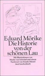 Eduard Mörike: Die Historie von der schö