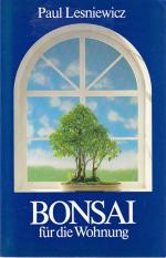 Lesniewicz, Paul; Kato, Hideo: Bonsai fü Lesniewicz, Paul; Kato, Hideo: Bonsai fü