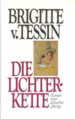 Brigitte v. Tessin: Die Lichterkette • R