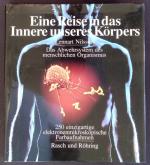 Eine Reise in das Innere unseres Körpers