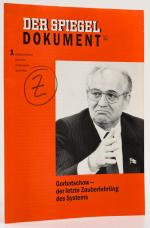 Gorbatschow - der letzte Zauberlehrling 
