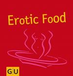 Katja Lange: Erotic Food (Genießerküche) Katja Lange: Erotic Food (Genießerküche)