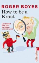 Roger Boyes: How to be a Kraut: Leitfade Roger Boyes: How to be a Kraut: Leitfade