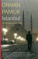 Orhan Pamuk: Istanbul: Erinnerungen an e Orhan Pamuk: Istanbul: Erinnerungen an e