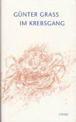 Günter Grass: Im Krebsgang: Eine Novelle Günter Grass: Im Krebsgang: Eine Novelle