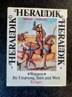 Heraldik. Wappen. Ihr Ursprung, Sinn und Wert.