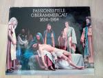 350 Jahre Passionsspiele Oberammergau 1634-1984