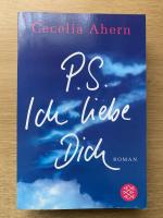 Cecelia Ahern: P.S. Ich liebe Dich Cecelia Ahern: P.S. Ich liebe Dich