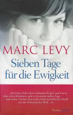 Marc Levy: Sieben Tage für die Ewigkeit
