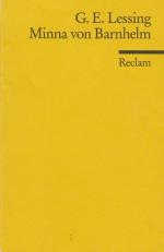 Lessing, Gotthold Ephraim: Minna von Bar Lessing, Gotthold Ephraim: Minna von Bar