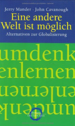 Jerry Mander: Eine andere Welt ist mögli Jerry Mander: Eine andere Welt ist mögli