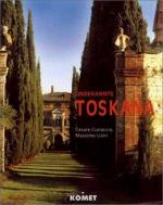 Cesare Cunaccia: Unbekannte Toskana. Ein Cesare Cunaccia: Unbekannte Toskana. Ein