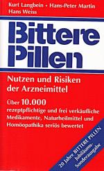 Kurt Langbein: Bittere Pillen Kurt Langbein: Bittere Pillen