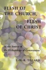 J.-M.-R. Tillard: Flesh of the church, f
