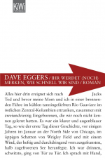 Dave Eggers: Ihr werdet noch merken, wie