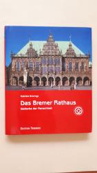 Das Bremer Rathaus